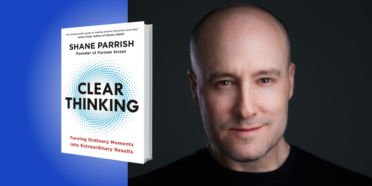 Shane Parrish英文原著《Clear Thinking》